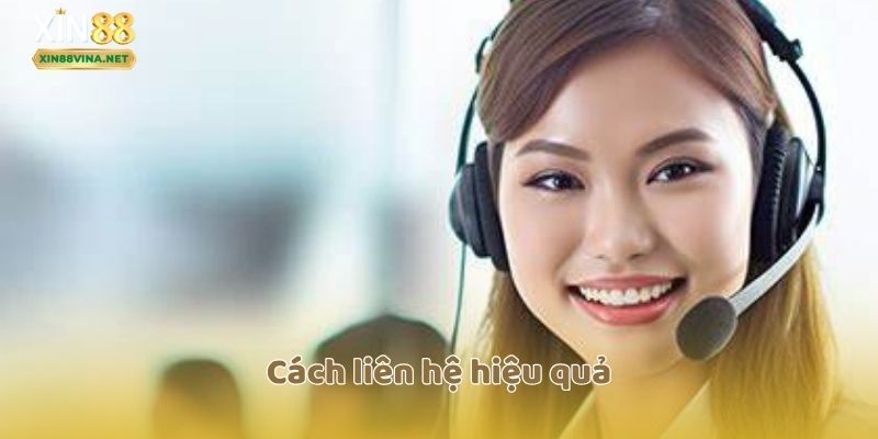 Cách liên hệ hiệu quả